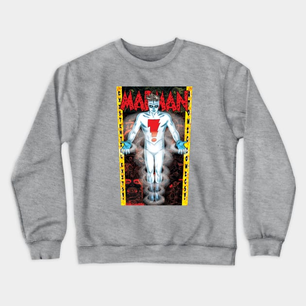 MADMAN Existential Crewneck Sweatshirt by MICHAEL ALLRED